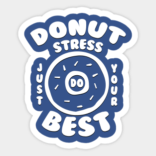 Donut stress Sticker